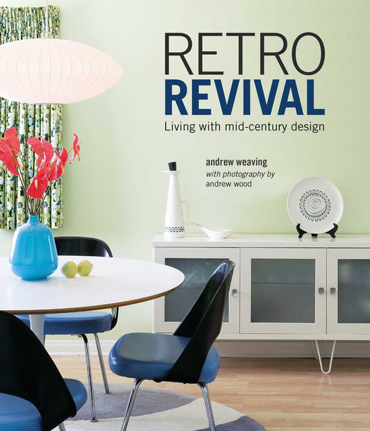 Retro Revival Living with mid-century design