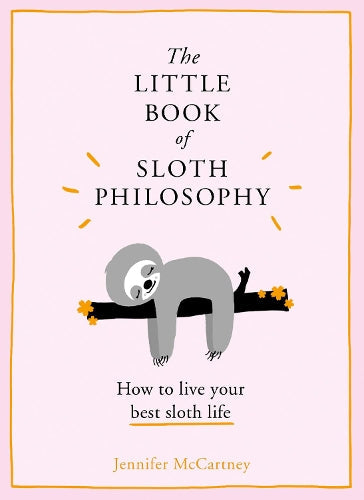 Little Book of Sloth Philosophy