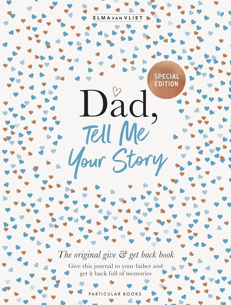 Dad, Tell Me Your Story