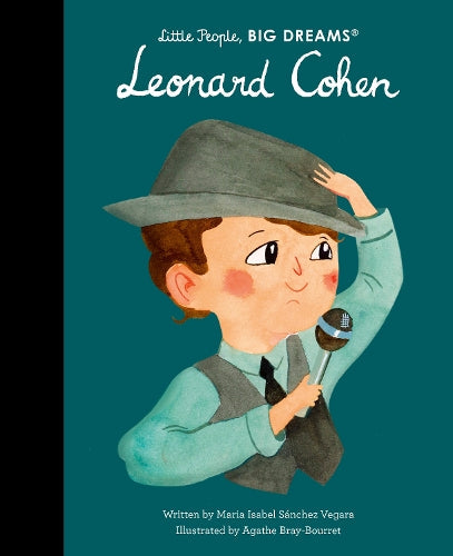 Little People BIG DREAMS: Leonard Cohen