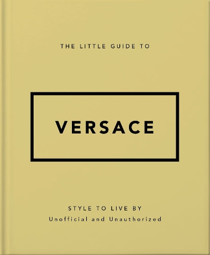 The Little Guide to Versace