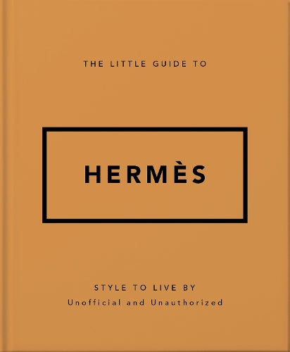 The Little Guide to Hermès