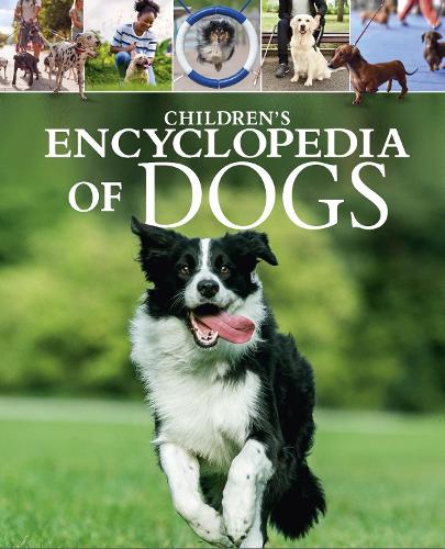 Childrens Encyclopedia of Dogs