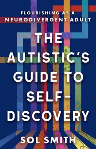 Autistics Guide to Self-Discovery