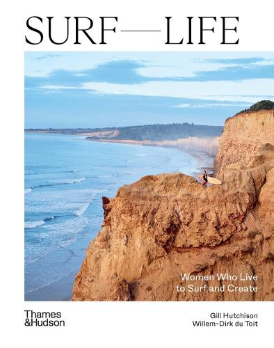 Surf Life Women Who Live to Surf and Create
