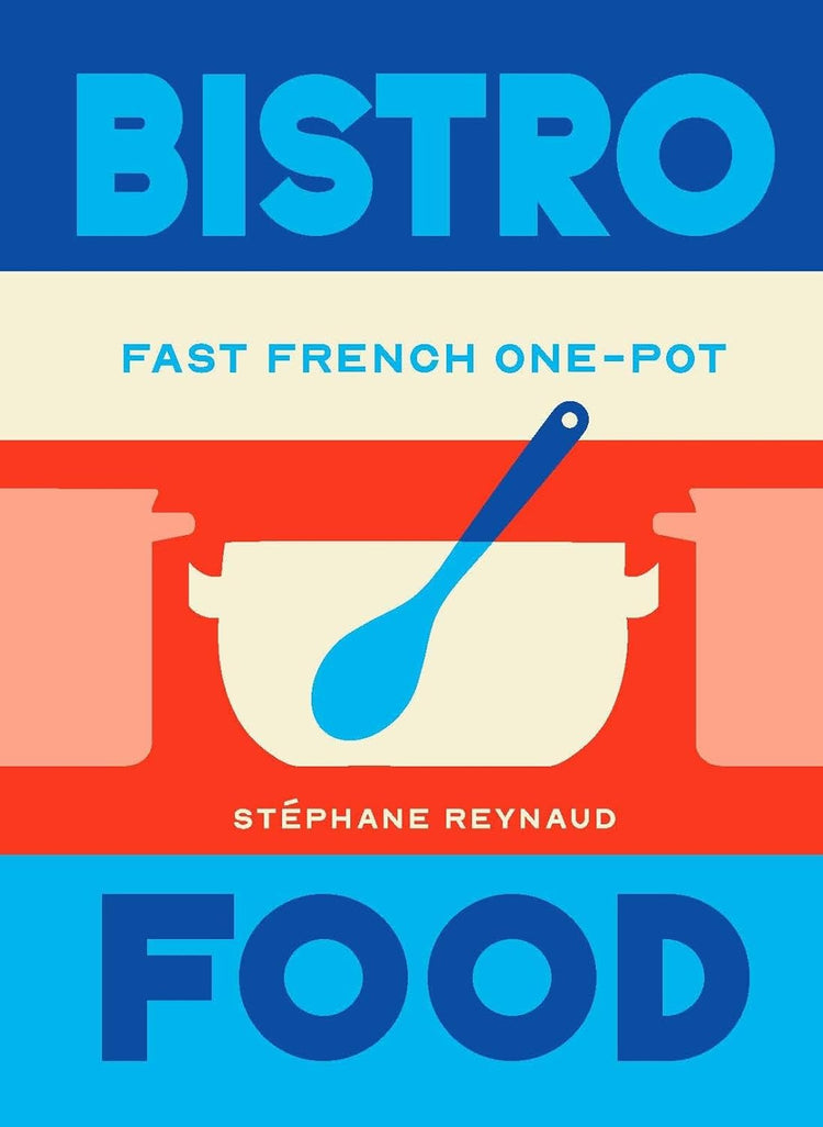Easy Everyday: Bistro Food