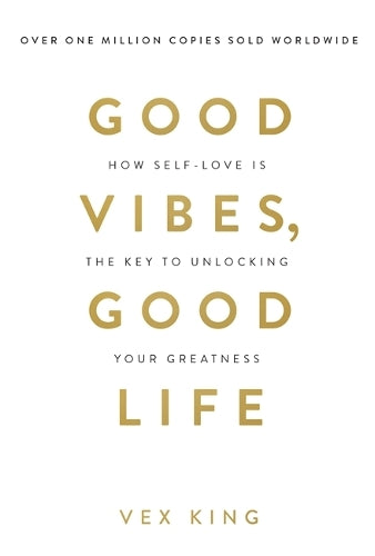 Good Vibes Good Life