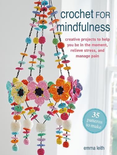 Crochet for Mindfulness