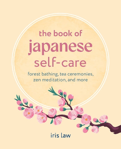 Book of Japanese Self-Care