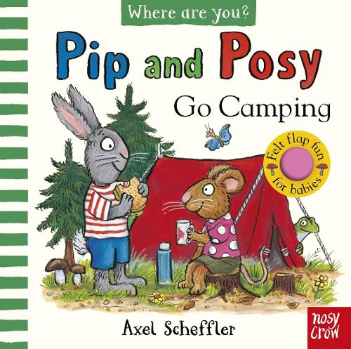 Pip and Posy, Where Are You? Go Camping
