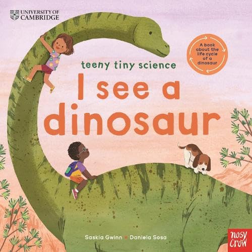 Teeny Tiny Science: I See a Dinosaur