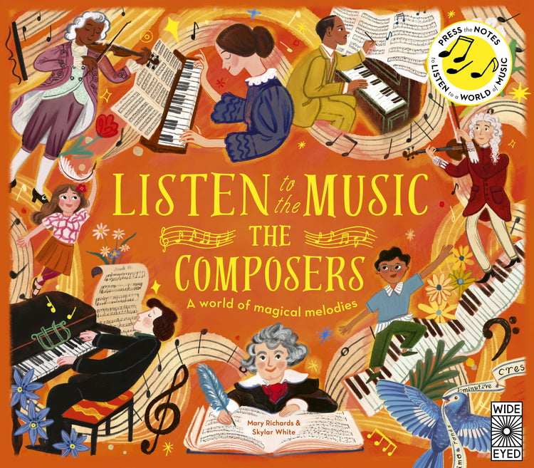 Listen to the Music: The Composers