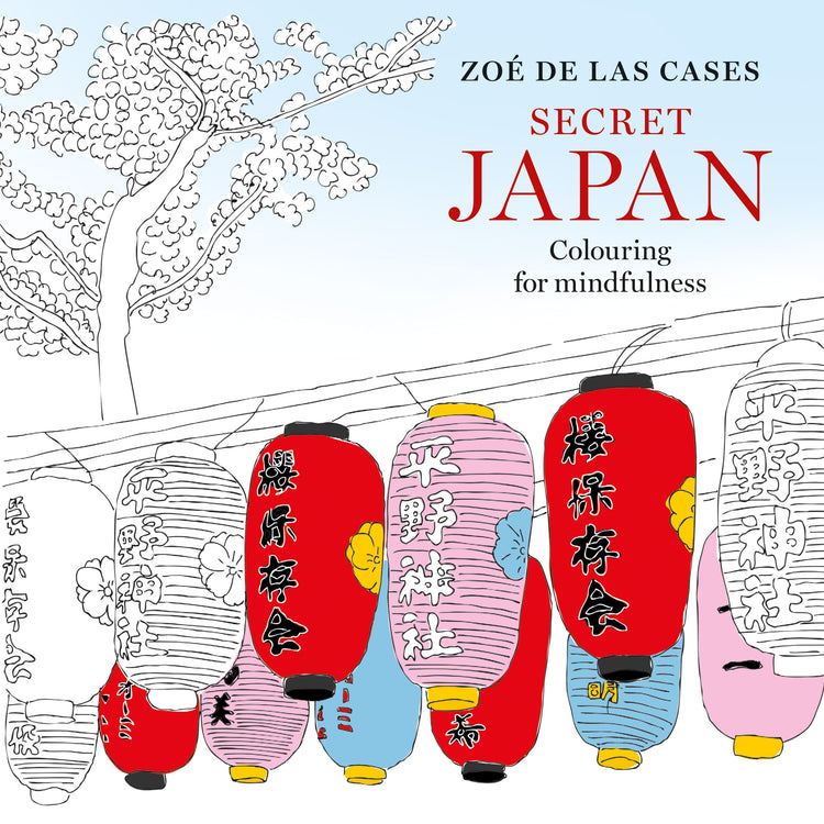 Secret Japan: Colouring for mindfulness