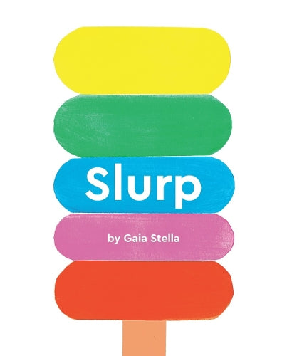 Slurp!
