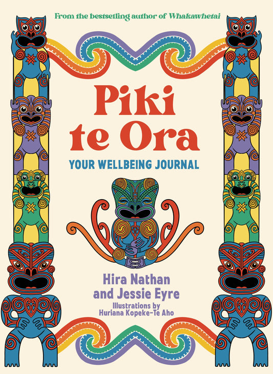 Piki Te Ora - Your Wellbeing Journal