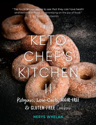Keto Chef’s Kitchen II