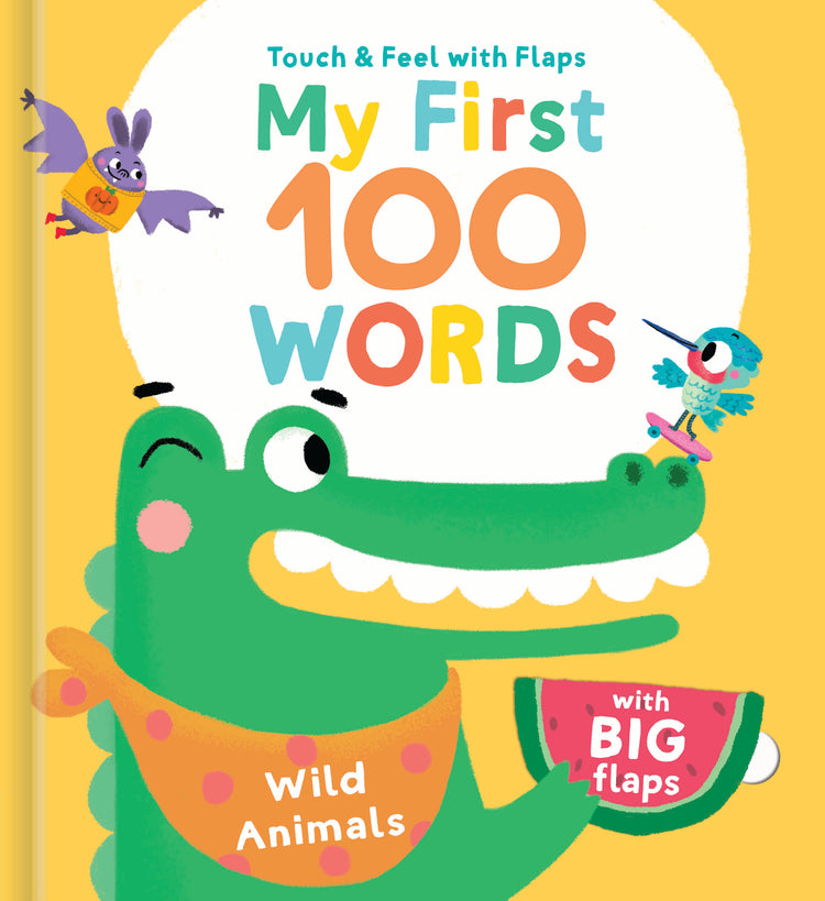 My First 100 Words To Touch & Feel: Wild Animals