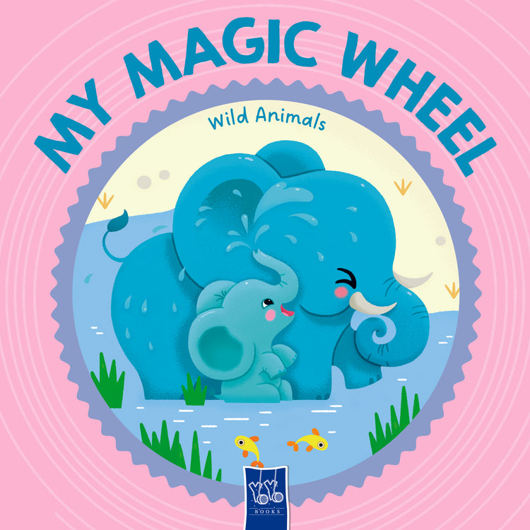 My Magic Wheel: Wild Animals