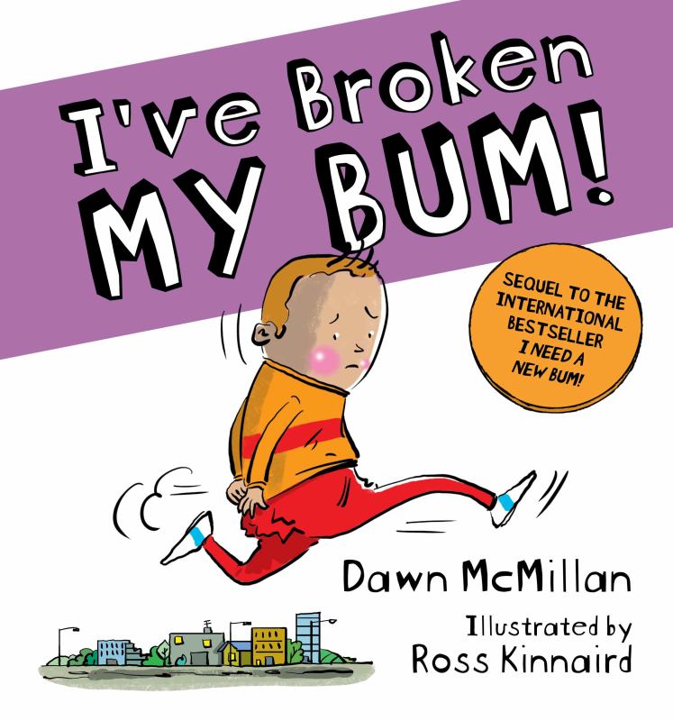I've Broken My Bum