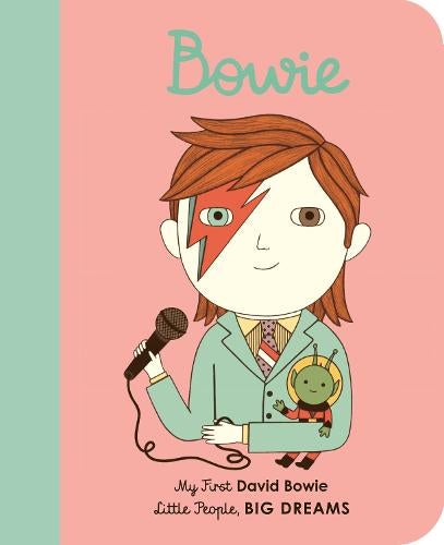 My First Little People BIG DREAMS: David Bowie