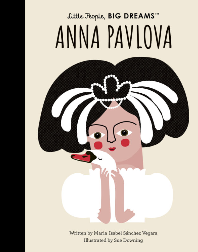 Little People BIG DREAMS: Anna Pavlova