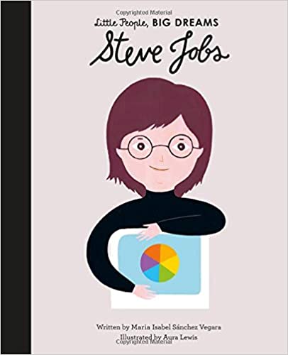 Little People BIG DREAMS: Steve Jobs