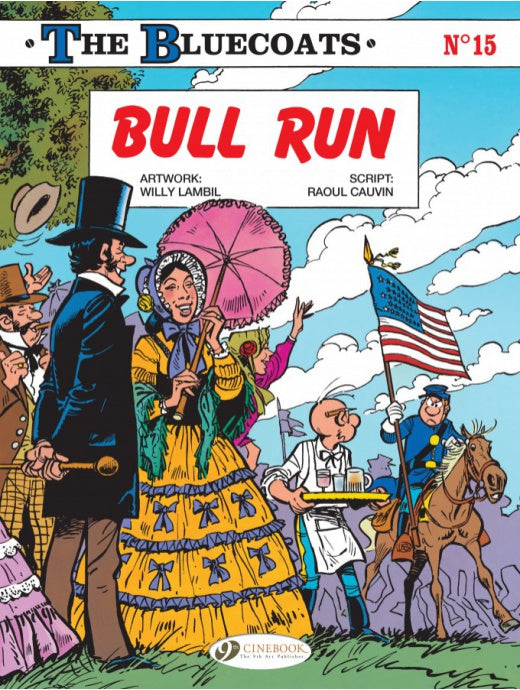 The Bluecoats #15 Bull Run