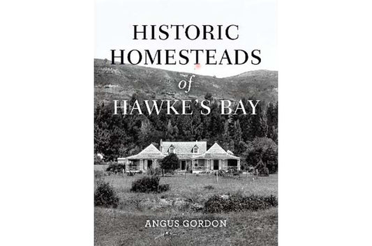 Historic Homesteads of Hawkes Bay