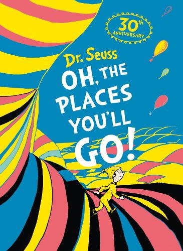 Dr Seuss Oh The Places You'll Go! Deluxe Gift Edition