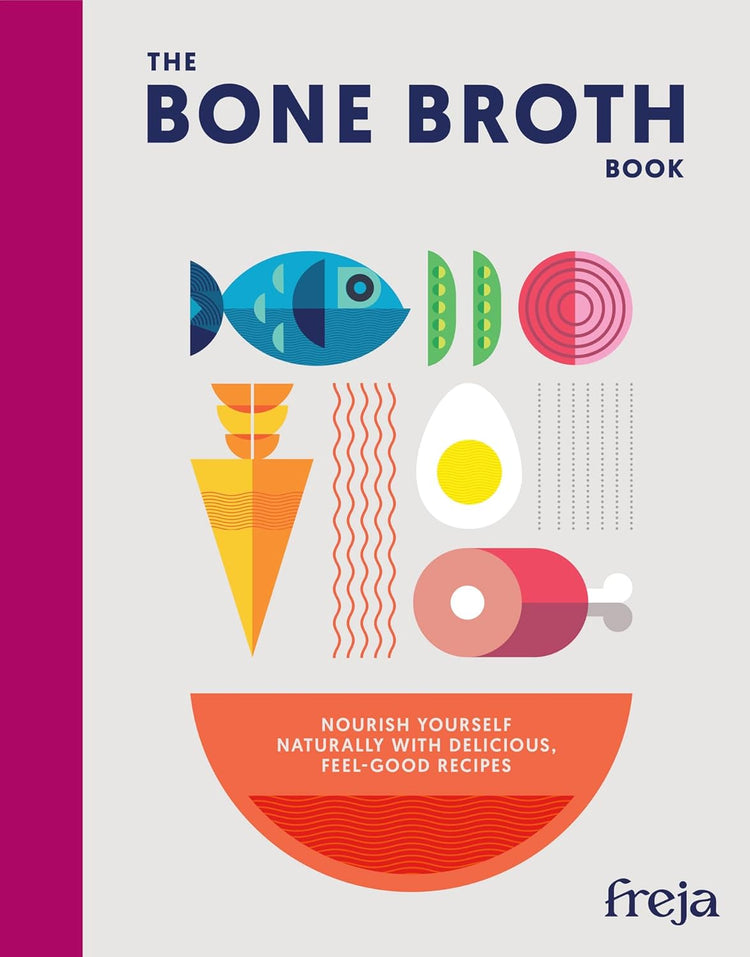 The Bone Broth Book
