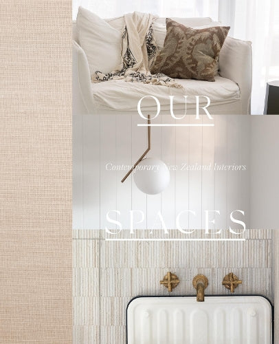 Our Spaces Contemporary New Zealand Interiors