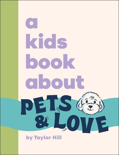 Kids Book About Pets & Love