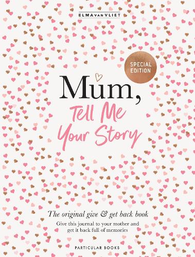 Mum Tell Me Your Story Special Edition Hardback