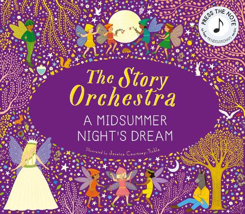 Story Orchestra A Midsummer Night's Dream