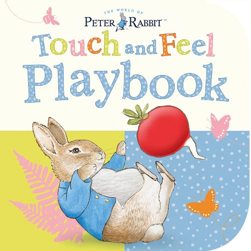 Peter Rabbit Touch and Feel Playbook