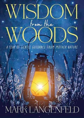 Wisdom from the Woods