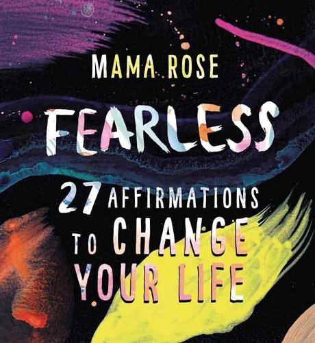 Mama Rose Fearless