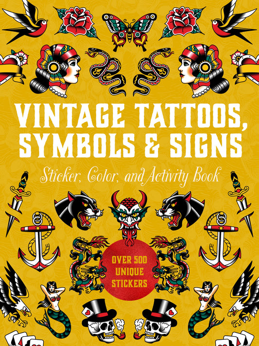 Vintage Tattoos Symbols & Signs Sticker Color & Activity Book