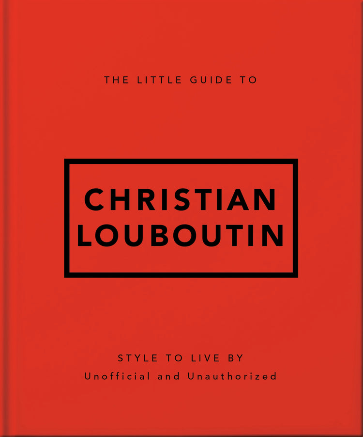 The Little Guide to Christian Louboutin