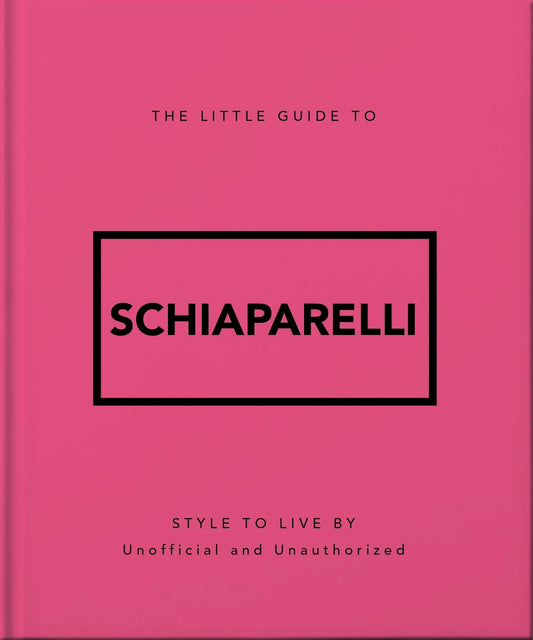 Little Guide to Schiaparelli