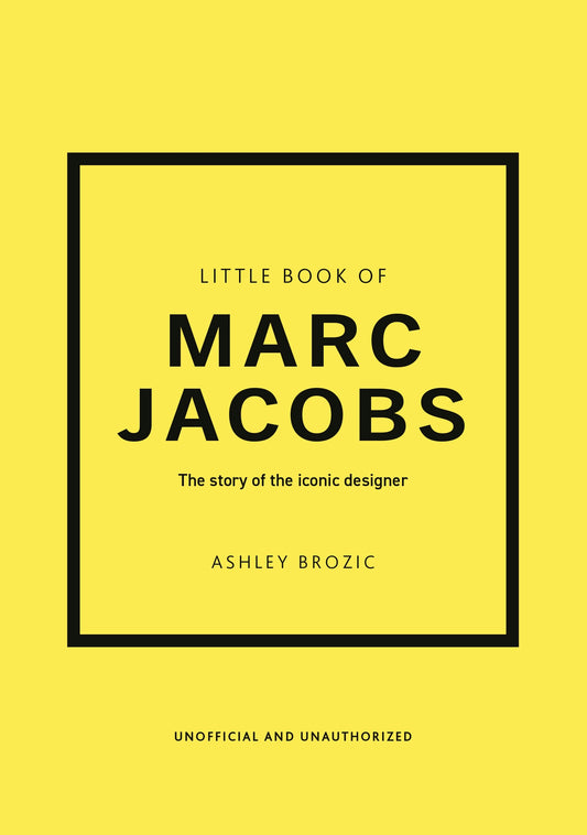 Little Book of Marc Jacobs
