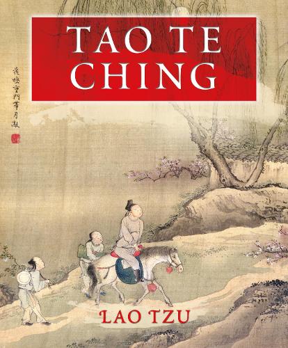 Tao Te Ching Ancient Wisdom Library