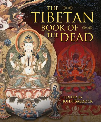 The Tibetan Book of the Dead Ancient Wisdom Library