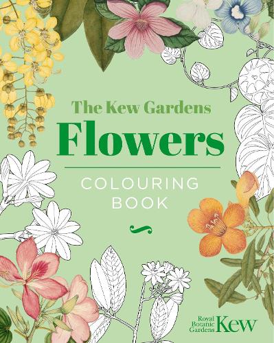 The Kew Gardens Flowers Colouring Book