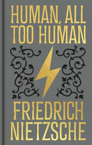 Ornate Classics Human All Too Human