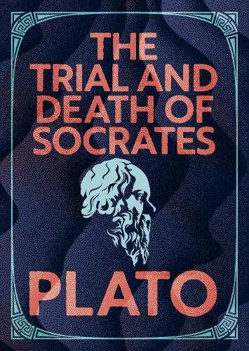 Pocket Wisdom: The Trial and Death of Socrates