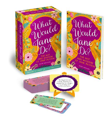 What Would Jane Do?: The Wit and Wisdom of Jane Austen