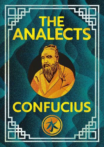 Pocket Wisdom: The Analects of Confucius