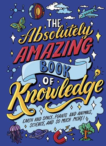 Absolutely Amazing Book of Knowledge