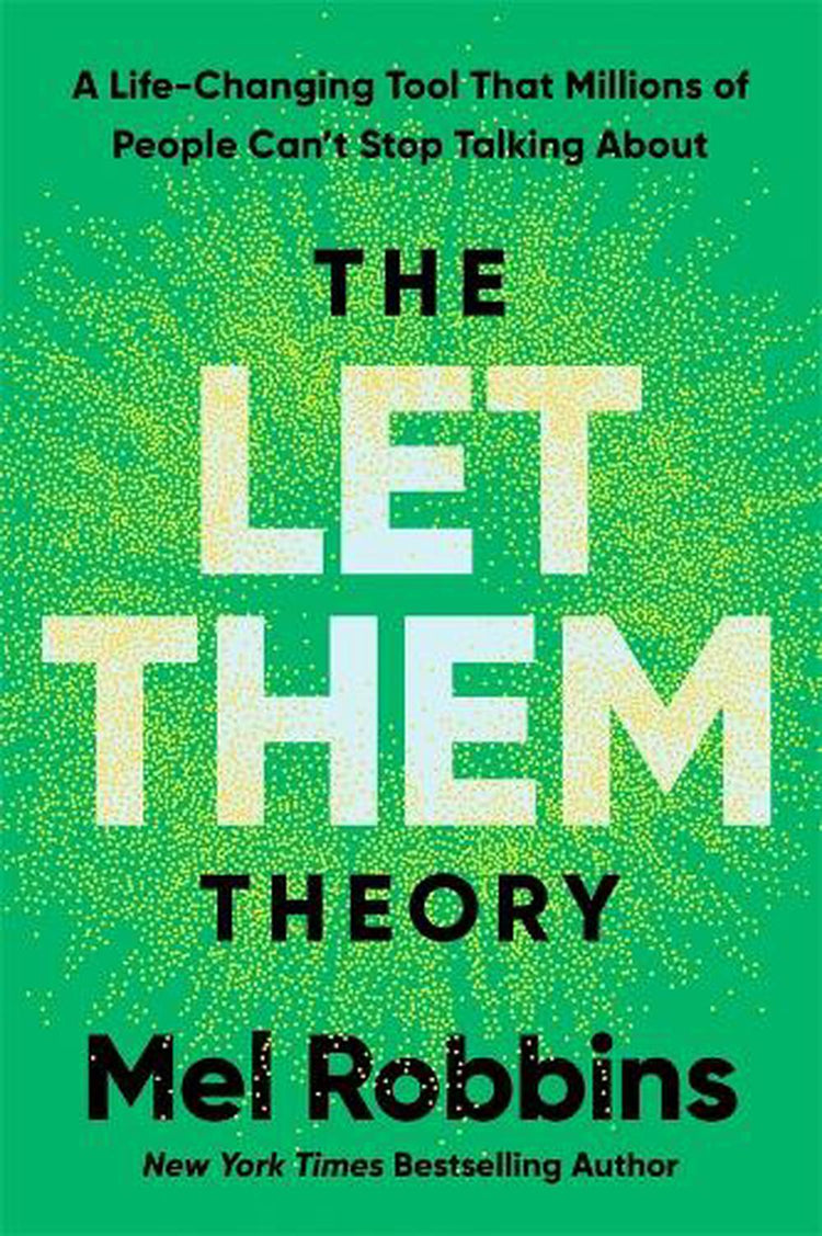 The Let Them Theory